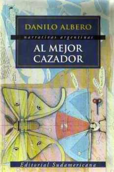 El mejor cazador